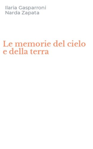 Le memorie del cielo e della terra