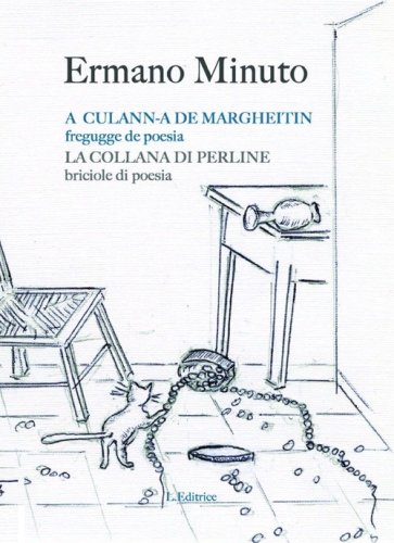 A cullana de margheitin. Fregucce de poesia. Testo savonese e italiano