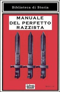 Manuale del perfetto razzista