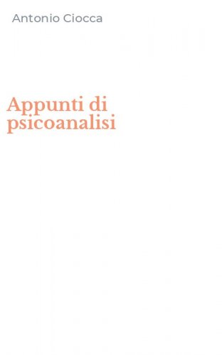 Appunti di psicoanalisi