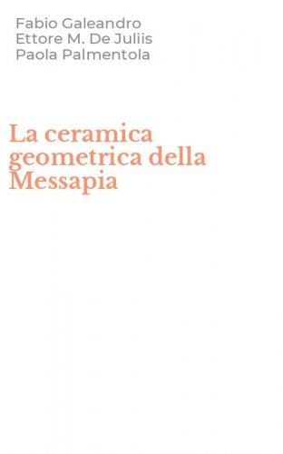 La ceramica geometrica della Messapia