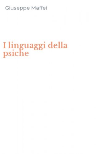 I linguaggi della psiche