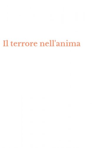 Il terrore nell'anima