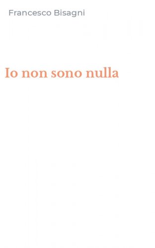 Io non sono nulla
