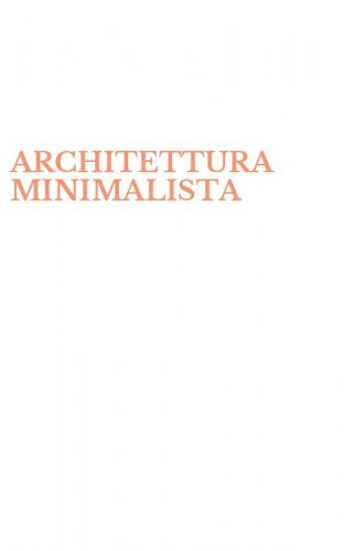 ARCHITETTURA MINIMALISTA