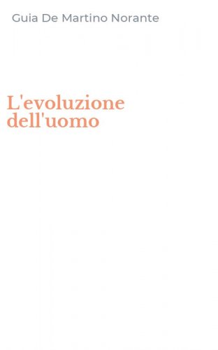 L'evoluzione dell'uomo