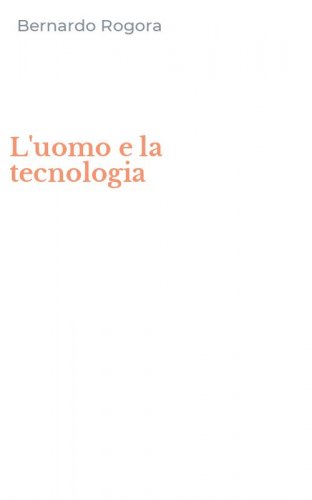 L'uomo e la tecnologia