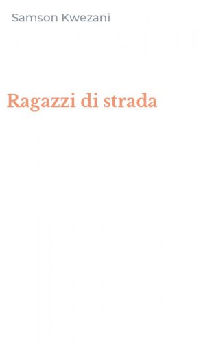 Ragazzi di strada