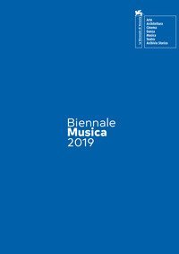 Biennale Musica 2019. Back to Europe. Ediz. italiana e inglese