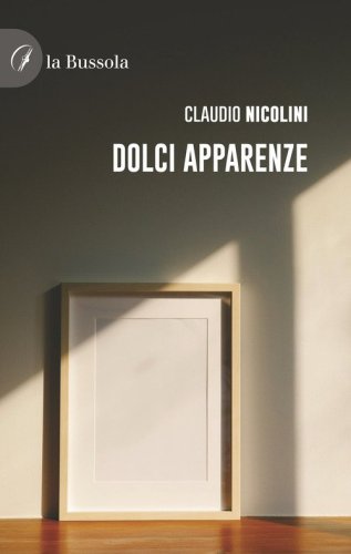 Dolci apparenze