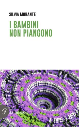 I bambini non piangono