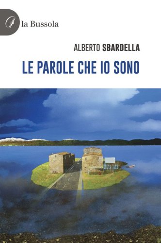 Le parole che io sono