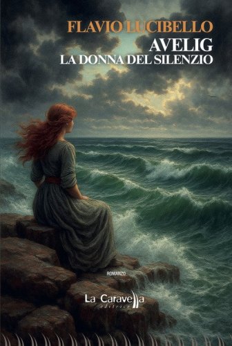 Avelig. La donna del silenzio