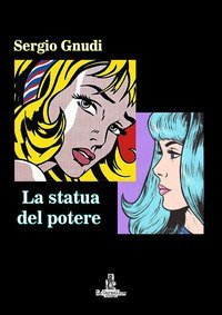 STATUA DEL POTERE (LA)