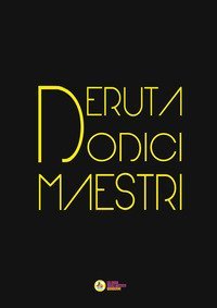Deruta dodici maestri