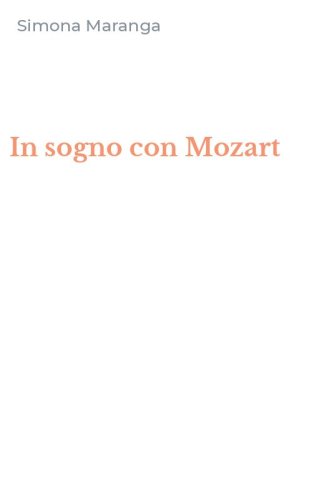In sogno con Mozart