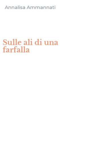 Sulle ali di una farfalla