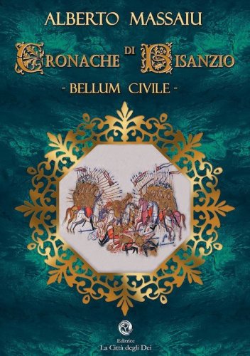 Cronache di Bisanzio. Bellum civile