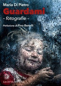 Guardami. Fotografie