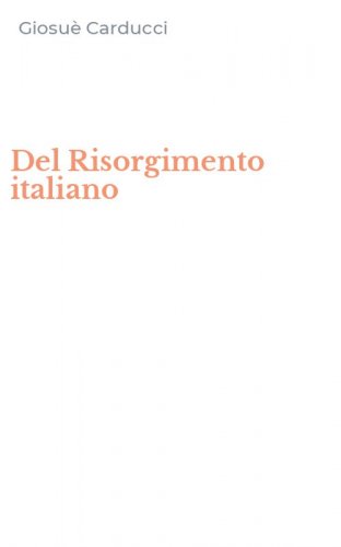Del Risorgimento italiano
