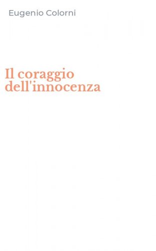 Il coraggio dell'innocenza