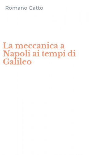 La meccanica a Napoli ai tempi di Galileo