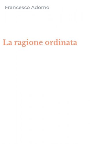 La ragione ordinata