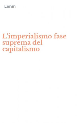 L'imperialismo fase suprema del capitalismo