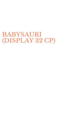 BABYSAURI (DISPLAY 32 CP)