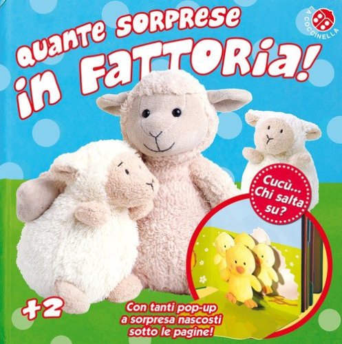 Quante sorprese in fattoria! Cuc&ugrave;... Chi salta su?