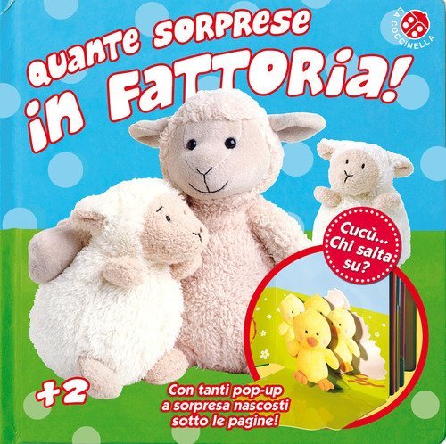 Quante sorprese in fattoria! Cuc&ugrave;... chi salta su? Libro pop-up