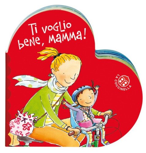 Ti voglio bene mamma