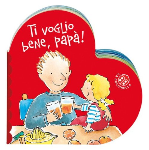 Ti voglio bene pap&agrave;
