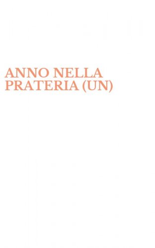 ANNO NELLA PRATERIA (UN)