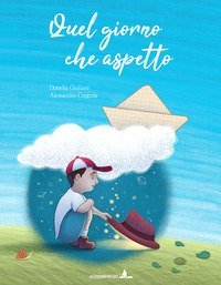 Quel giorno che aspetto