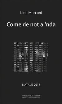Come de not a 'nd&agrave; . Natale 2019