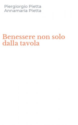 Benessere non solo dalla tavola