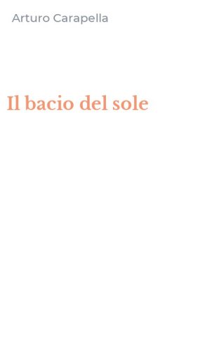 Il bacio del sole