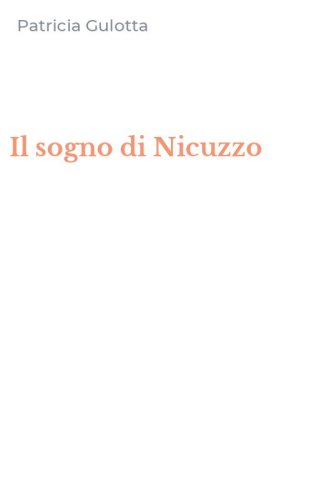 Il sogno di Nicuzzo