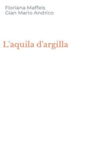L'aquila d'argilla