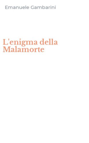L'enigma della Malamorte