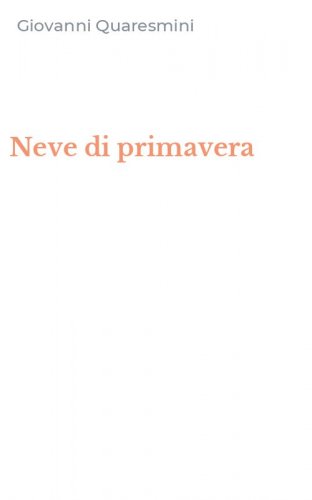 Neve di primavera