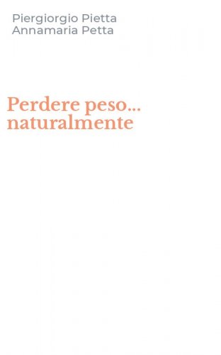 Perdere peso... naturalmente
