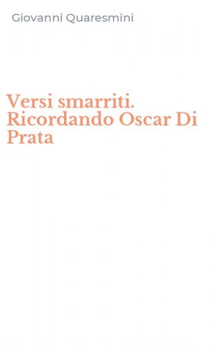 Versi smarriti. Ricordando Oscar Di Prata