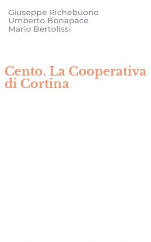 Cento. La Cooperativa di Cortina