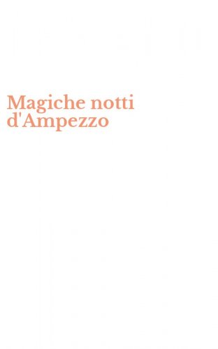 Magiche notti d'Ampezzo