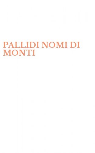 PALLIDI NOMI DI MONTI