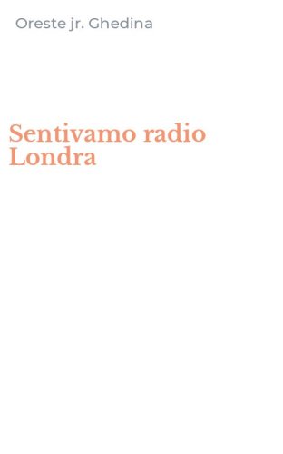 Sentivamo radio Londra