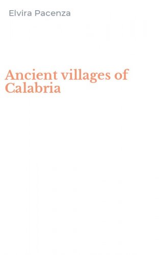 Ancient villages of Calabria