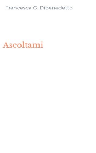 Ascoltami